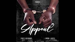 Bloody Jay \& YFN Lucci Appeal