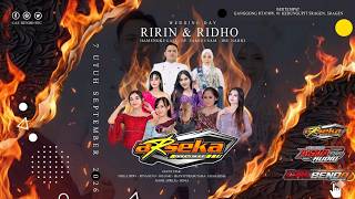 🔴LIVE  ARSEKA MSC  || ASNA PRO  AUDIO  'MR' ABAS GANK' || WEDDING  RIRIN & RIDHO