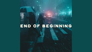 Download lagu End of Beginning