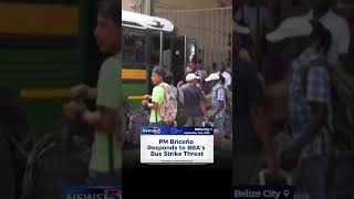 PM Briceño Responds to BBAs Bus Strike Threat