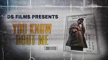 YOU KNOW BOUT ME | SUNNY MALTON | DIRECTOR DS | NEW V.F.X COVER VIDEO