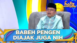 Lucu Babeh Munawir Mau Diajak Ngomong Juga Ternyata  Hafiz Indonesia 2026  Eps 7 Part 2