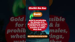 Sheikh ibn Baz: Gold