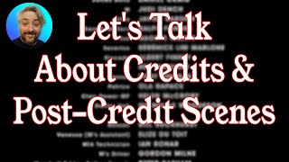 A Brief History of Credits and Post-Credit Scenes
