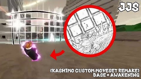KASHIMO (REMAKE) CUSTOM MOVESET | Jujutsu Shenanigans