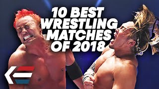 Ranking the 10 BEST Matches of 2018! | WrestleTalk