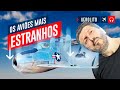 Aviões tão ESTRANHOS e não deram CERTO EP. 776