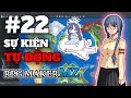 SỰ KIỆN TỰ ĐỘNG | E22 | Hướng dẫn RPG Maker MZ | LÀM GAME KHÔNG CODE!