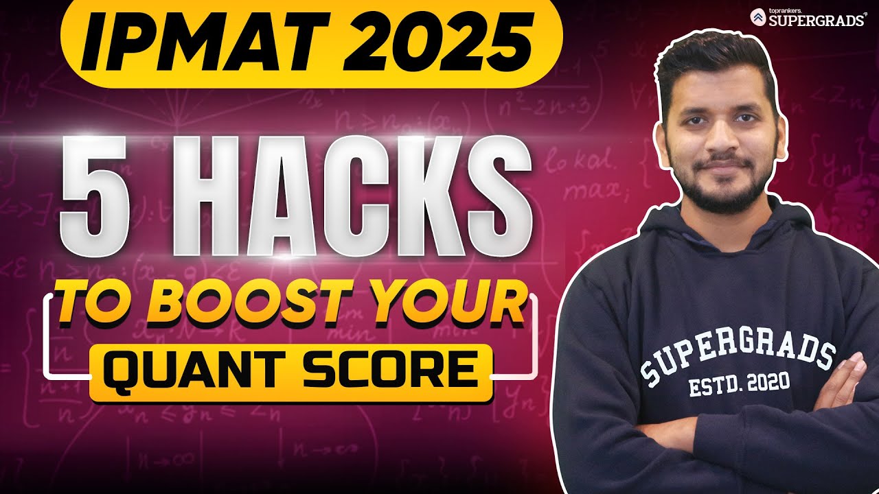 IPMAT 2025: 5 Maths Tricks to Boost Your Quant Score 🚀| IPMAT 2025 ...