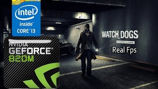 Watchdogs Nvidia 820M 2Gb Gameplay