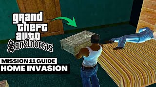 How to Complete HOME INVASION Mission in GTA SAN ANDREAS | Gameplay Walkthrough #11