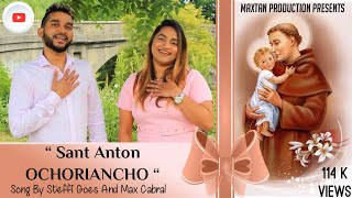  Sant Anton Ochoriancho Konkani Song 2020 Steffi Goes Max Cabral 