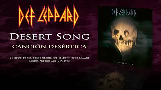 DEF LEPPARD — &quot;Desert Song + Fractured Love&quot; (Subtítulos Español - Inglés)