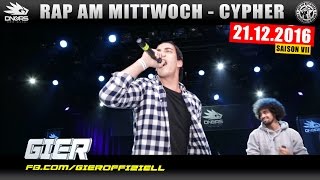 RAP AM MITTWOCH FRANKFURT: 21.12.16 Die Cypher feat. GIER, VYRUS uvm. (1/4)