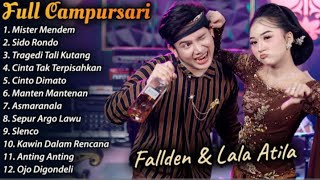 FULL ALBUM CAMPURSARI Lala atila & Fallden Terbaru 2025 | KEMBAR CAMPURSARI