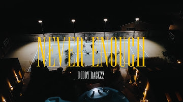 Roddy Rackzz - Never Enough (Official Music Video)