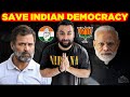 Please save indian democracy  lok sabha elections 2024  bjp vs congress