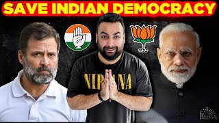 Please Save Indian Democracy | Lok Sabha elections 2024 | BJP Vs Congress Vs AAP