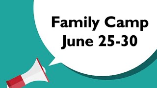 Family Camp Promo - 2023