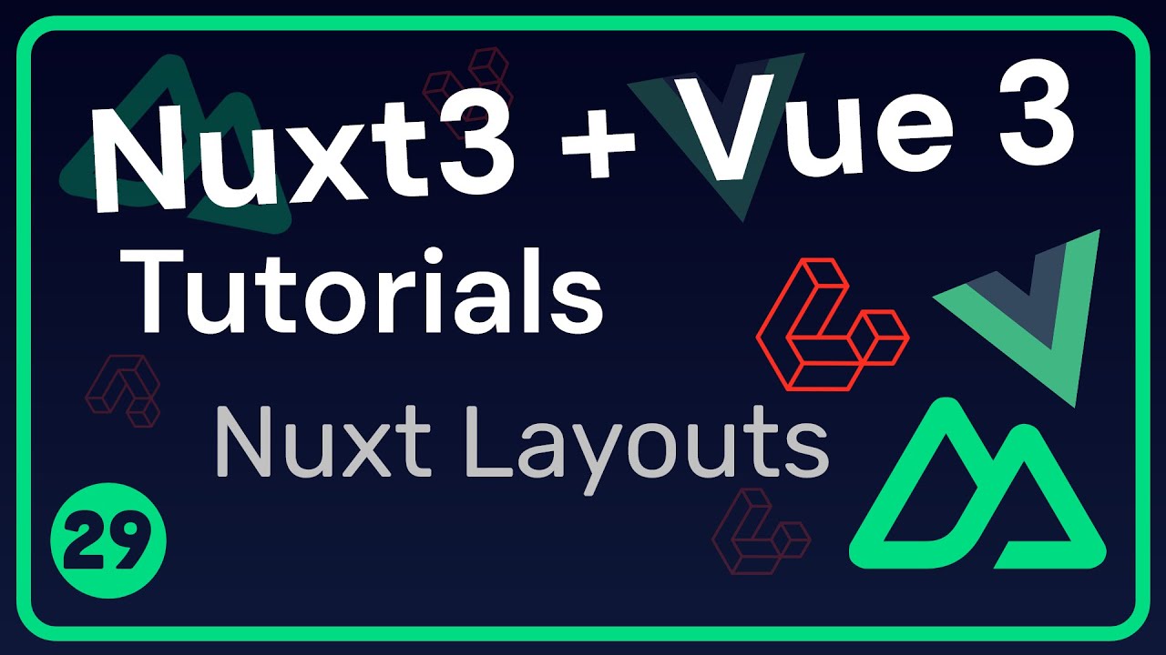 Nuxt 3 Layouts | Nuxt 3 Tutorials #29 | Urdu & Hindi - YouTube