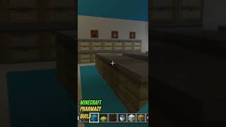 We Built A Pharmacy In Minecraft #minecraft