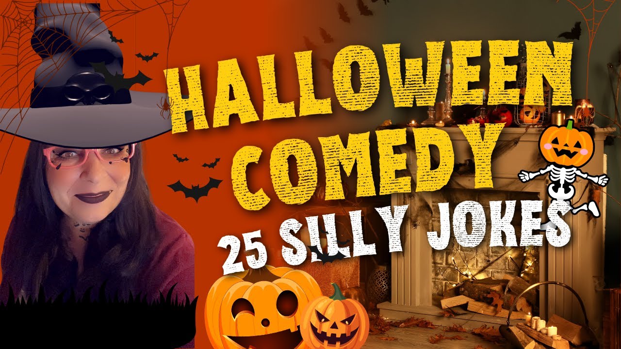 Halloween Comedy 25 Spooky & Silly Jokes to Make You Laugh