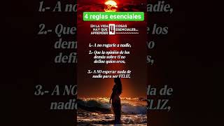 4 reglas esenciales de la vida. #capcut #motivacion #frases #inspirador #reglas