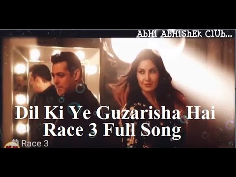 Dil Ki Ye Guzarisha Hai Race 3 Video Song. AbHi AbHiShEk ClUb. Salman Khan, Jacqueline, Daisy Shah.