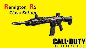 CoD Ghosts: REMINGTON R5 - EPIC BEST CLASS SETUP! (Call of Duty Ghost Best Class Setup)
