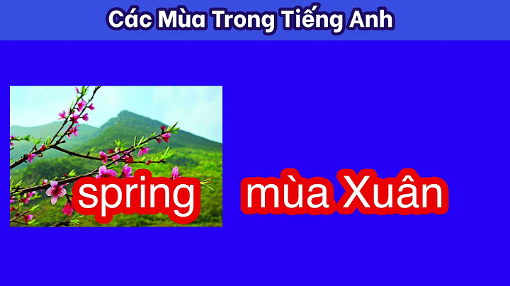 Nhiệt đới gió mùa trong tiếng anh là gì năm 2024