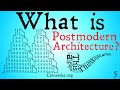 What is Postmodern Architecture?