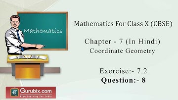 Hindi : Ex 7.2 : Q.8 : If A and B are (- 2, - 2) and (2, - 4)... Ch 7 | Math for Class X CBSE