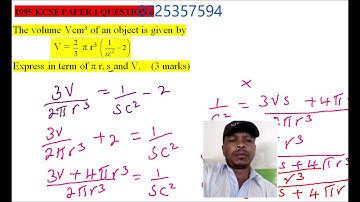 1995 KCSE MATHS P1 QUESTION 6 ON FORMULA & VARIATIONS
