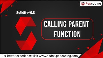 Calling Parent Function | Blockchain | Solidity ^0.8 in Hindi