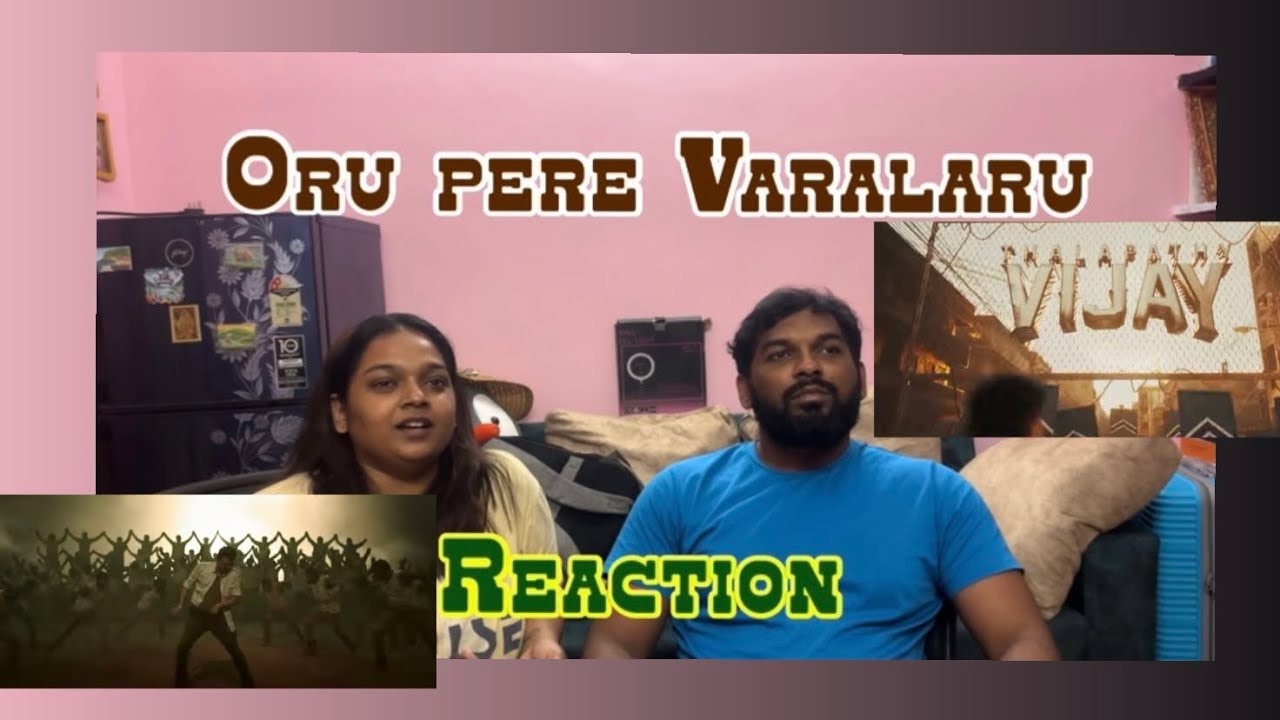 Oru Pere Varalaru🔥 Reaction- Thalapathy mass reference🔥 