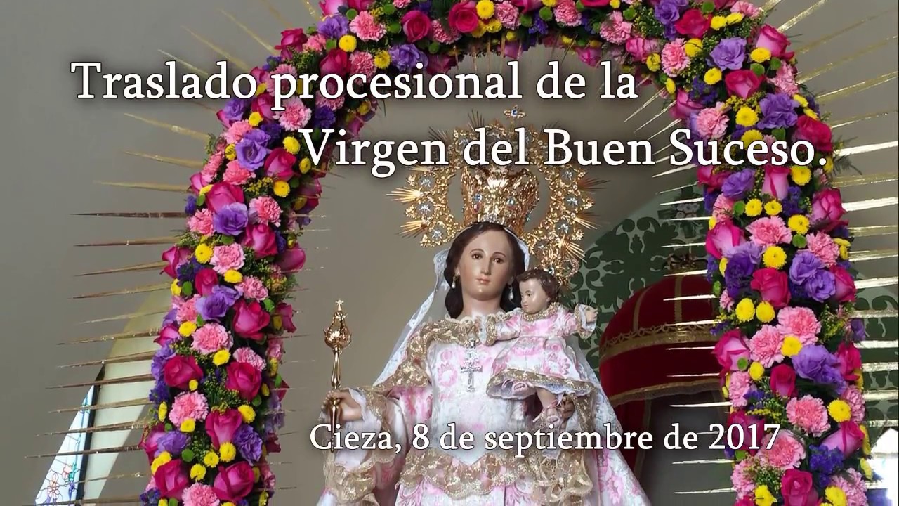 Traslado procesional de la Virgen del Buen Suceso. Cieza, 8 de septiembre de 2017.