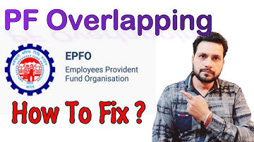 What Is PF Overlapping ? How To Fix PF Overlapping ? Service Overlap in PF Solution | In Hindi