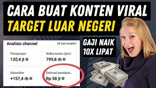 Cara Buat Konten Shorts Viral Target Penonton Luar Negeri‼️Gaji Naik 10X