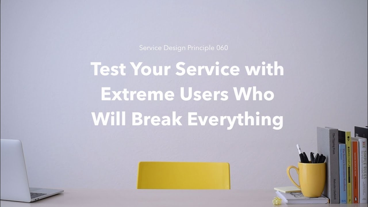 Extrem User Test Your Service with Extreme Users Who Will Break Everything ...
