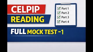 CELPIP Reading Full Mock Test 1 | Real Exam Format (Part 1–4)
