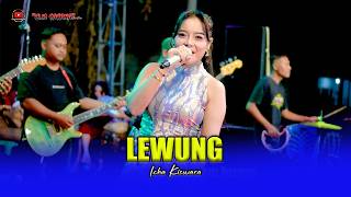 LEWUNG - ICHA KISWARA - OM SAVANA SAKJOSE