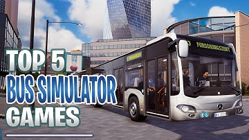 Top 5 Best Realistic Bus Simulator Games for Android & iOS 2020