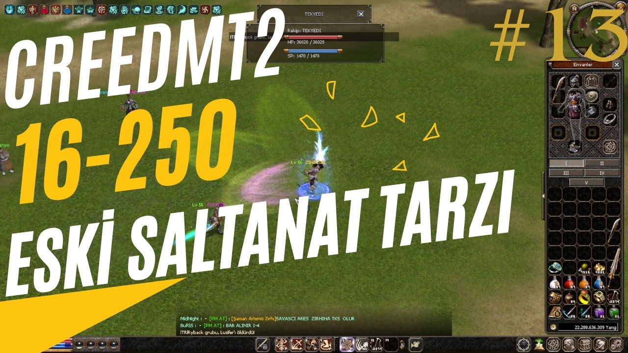 CreedMt2 16-250 (ESKİ SALTANAT TİPİ) 55 LEVEL CP ÖDÜLLÜ WS TURNUVASI?... #13