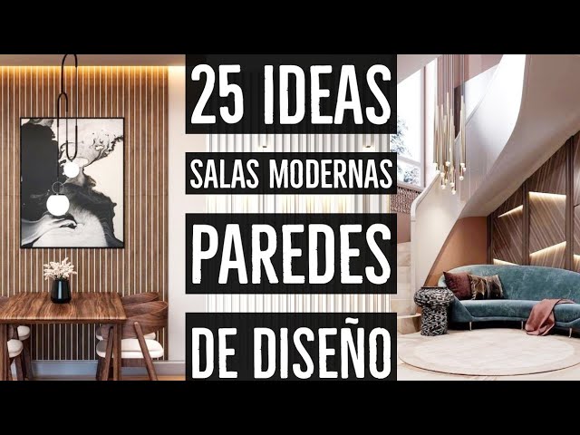 25 IDEAS PARA DECORAR SALAS MODERNAS y ELEGANTES CON DISEÑOS de PAREDES de  MADERA