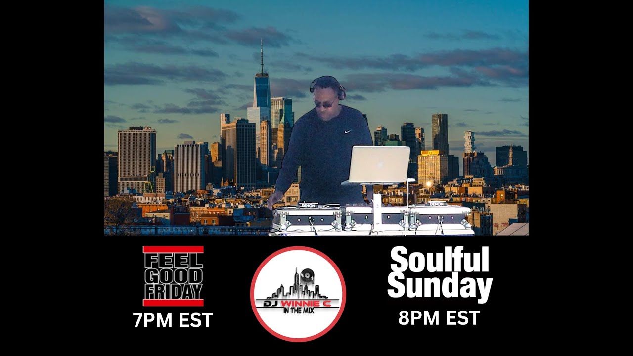 DJ Winnie C - Feel Good Friday Mix 8.22.25 (R&B House Mix) Show