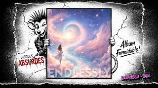 ENDLESSLY : Endlessly - 08.Lux Lux (extended version)