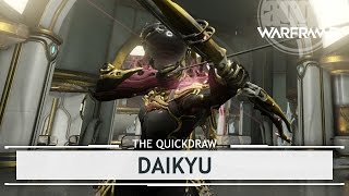 Warframe: Daikyu, Girth Counts [thequickdraw]