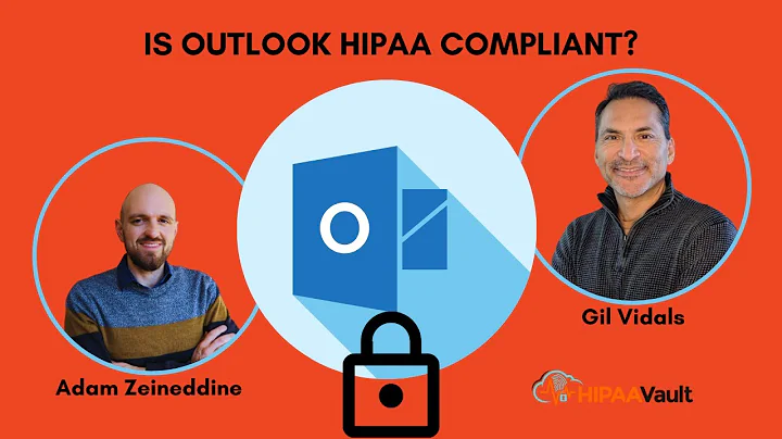 Is Outlook HIPAA Compliant?