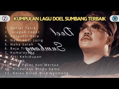 Kumpulan Lagu Sunda Terbaik Doel Sumbang | Full Album Lagu Lawas - YouTube