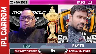 MIZO’S EAGLE VS ODISHA SPARTANS ( Mza Vs Basir) IPL CARROM SEASON 7 #gamingshinto